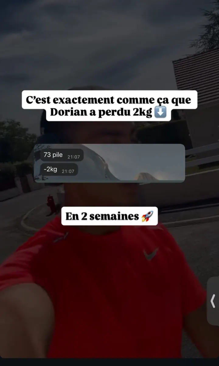 Story : Dorian a perdu 2 kg en 2 semaines